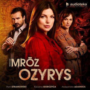 Ozyrys audiobook, Remigiusz Mróz