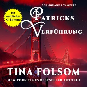 Patricks Verführung, Tina Folsom