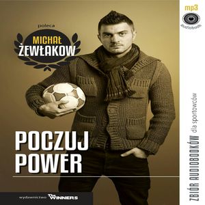 Poczuj Power, Andrzej Olczyk, Łukasz Bińkowski