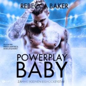 Powerplay, Baby! - Vegas Ice Warriors, Buch 1 (ungekürzt), Rebecca Baker