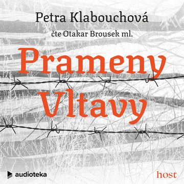 Prameny Vltavy audiobook, Petra Klabouchová