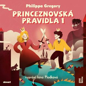 Princeznovská pravidla 1, Philippa Gregoryová