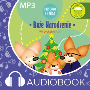 Przygody Fenka. Boże Narodzenie audiobook, Przygody fenka