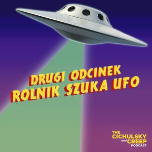 Rolnik szuka UFO, Amadeus Cichulski, Marcin Chmiel