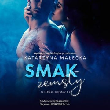 Smak zemsty audiobook, Katarzyna Małecka