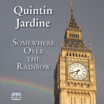 Somewhere Over the Rainbow audiobook, Quintin Jardine