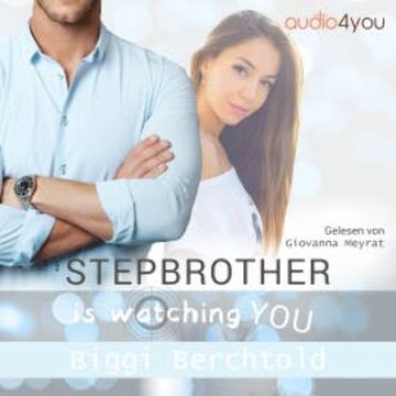 Stepbrother is watching you audiobook, Biggi Berchtold