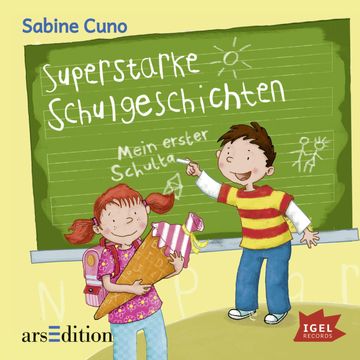 Superstarke Schulgeschichten audiobook, Sabine Cuno