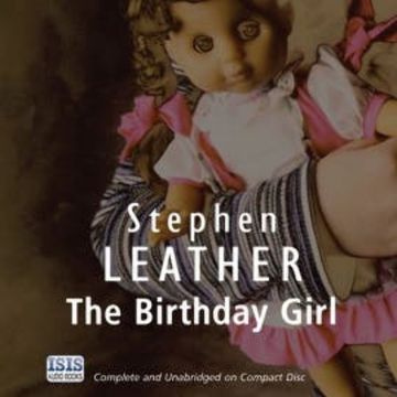 The Birthday Girl audiobook, Stephen Leather