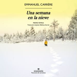 Una semana en la nieve, Emmanuel Carrere