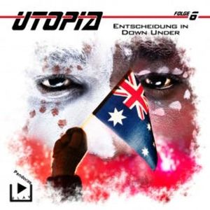Utopia 6 - Entscheidung in Down Under, Marcus Meisenberg