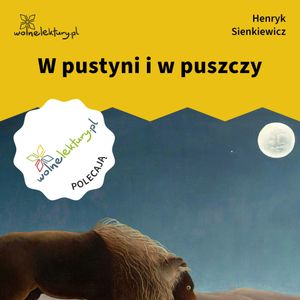 W pustyni i w puszczy, Henryk Sienkiewicz