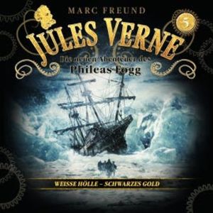 Weiße Hölle, schwarzes Gold, Jules Verne