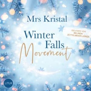 Winter Falls Movement, Mrs Kristal