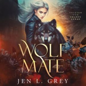 Wolf Mate - Wandler Hörbuch, Jen L. Grey