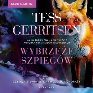 Wybrzeże szpiegów. Klub Martini. Tom 1, Tess Gerritsen