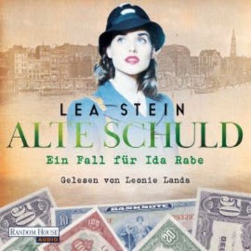 Alte Schuld audiobook, Lea Stein