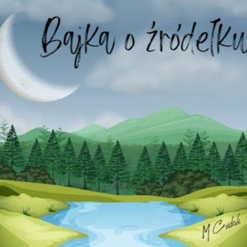 Bajka o źródełku audiobook, Małgorzata Cudak