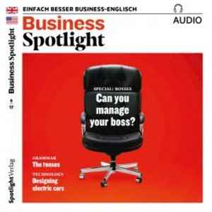 Business-Englisch lernen Audio - Umgang mit Vorgesetzten, Spotlight Verlag