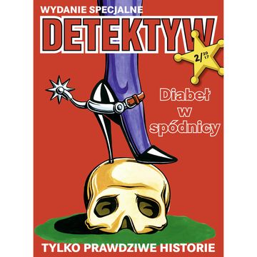 Detektyw Wydanie Specjalne nr 2/2017 audiobook, Polska Agencja Prasowa S. A.