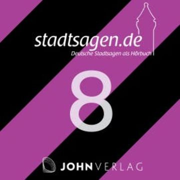 Deutsche Sagen: Teil 8 audiobook, Kristina Hammann