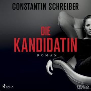 Die Kandidatin audiobook, Constantin Schreiber