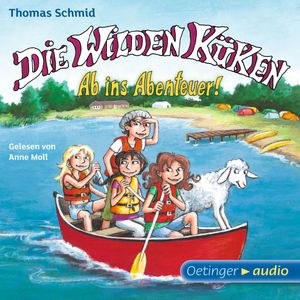Die Wilden Küken 6 - Ab ins Abenteuer!, Thomas Schmid