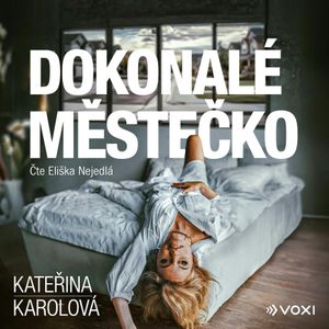 Dokonalé městečko, Kateřina Karolová
