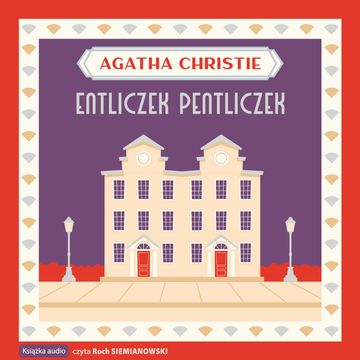 Entliczek pentliczek audiobook, Agatha Christie