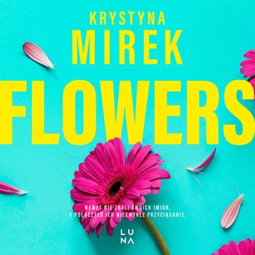 Flowers audiobook, Krystyna Mirek