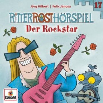 Folge 17: Der Rockstar audiobook, Jörg Hilbert