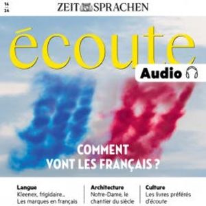 Französisch lernen Audio – Comment vont les Français?, Jean-Paul Dumas-Grillet