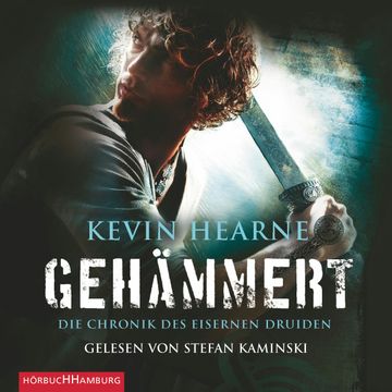 Gehämmert audiobook, Kevin Hearne