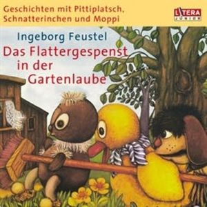 Das Flattergespenst in der Gartenlaube, Ingeborg Feustel