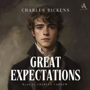 Great Expectations - Audiobook, Charles Dickens