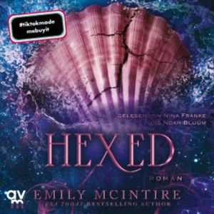 Hexed, Emily McIntire