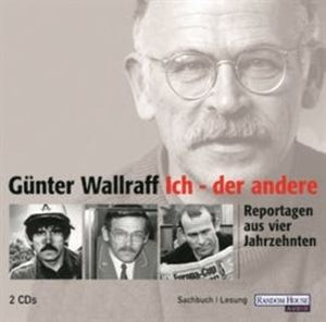 Ich - der andere, Günter Wallraff