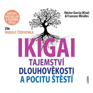 IKIGAI, Francesc Miralles, Héctor García (Kirai)