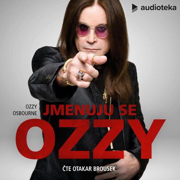 Jmenuju se Ozzy audiobook, Chris Ayres, Ozzy Osbourne