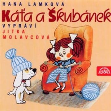 Káťa a Škubánek audiobook, Hana Lamková