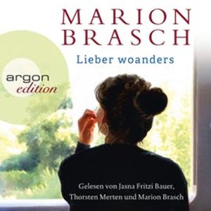 Lieber woanders, Marion Brasch