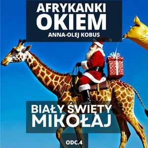 Nakarmmy Afrykę bo jest święta | AfrykAnki Okiem odc. 4, Mateusz Grzeszczuk