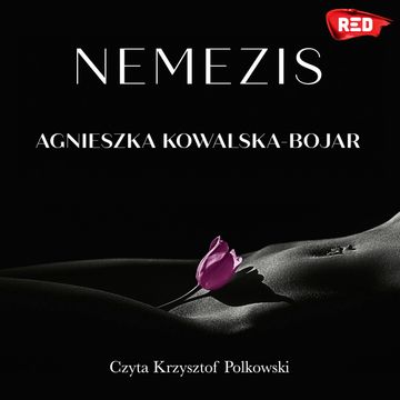 Nemezis audiobook, Agnieszka Kowalska-Bojar