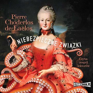 Niebezpieczne związki audiobook, Pierre Choderlos de Laclos