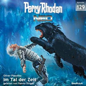 Im Tal der Zeit (Perry Rhodan Neo 129), Oliver Plaschka