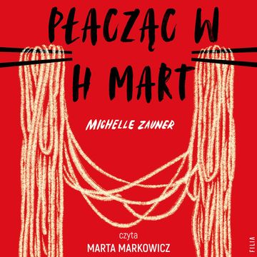 Płacząc w H Mart audiobook, Michelle Zauner