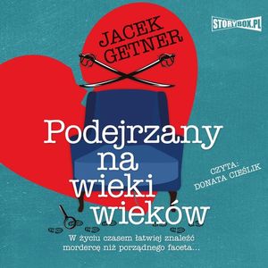 Podejrzany na wieki wieków, Jacek Getner
