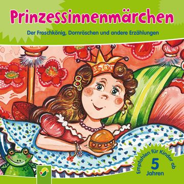Prinzessinnenmärchen audiobook, Schwager & Steinlein Verlag