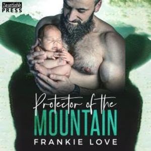 Protector of the Mountain - The Men of Fox Hollow, Book 2 (Unabridged), Frankie Love