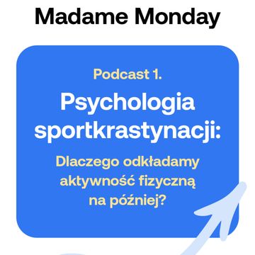 Psychologia sportkrastynacji: Dlaczego odkładamy aktywność fizyczną na później? audiobook, Joanna Flis